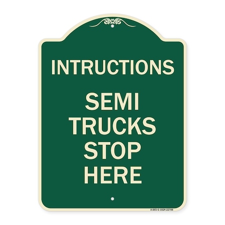 Signmission Truck Instructions Semi Trucks Stop Here Heavy-Gauge Aluminum Sign, 24" x 18", G-1824-22788 A-DES-G-1824-22788